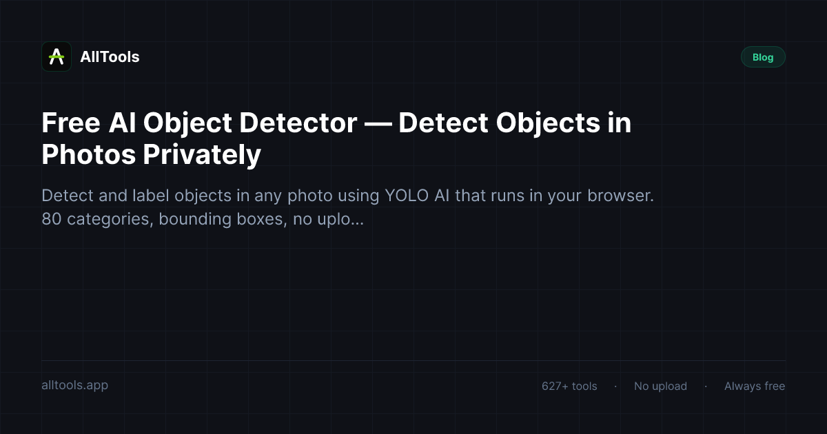 Free AI Object Detector — Detect Objects in Photos Privately — free browser tool guide