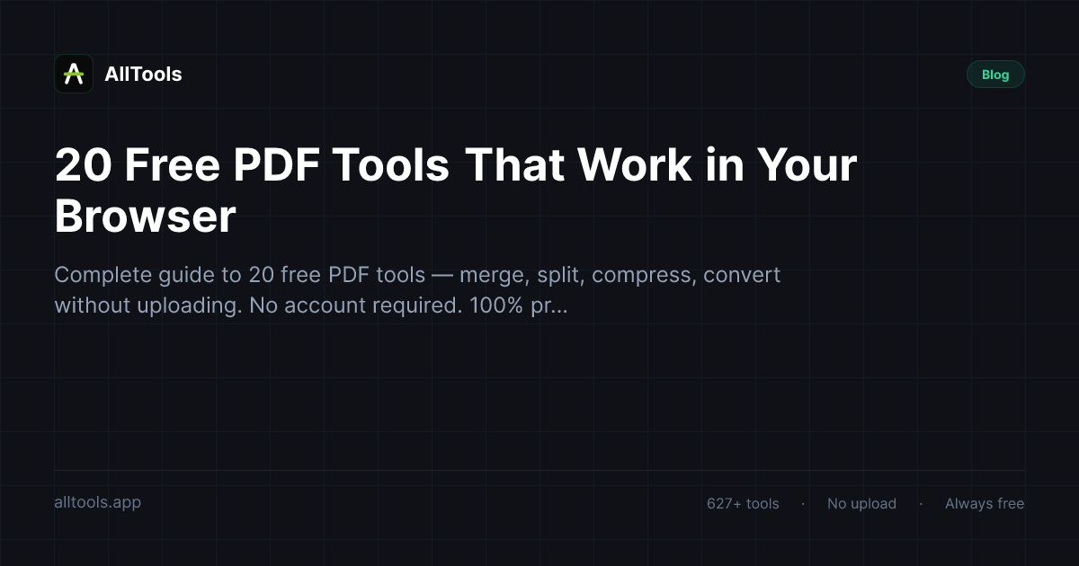20 Free PDF Tools That Work in Your Browser — free browser tool guide