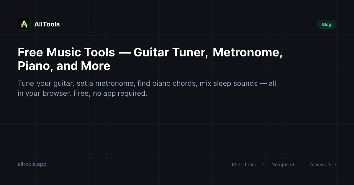 Free Music Tools — Guitar Tuner, Metronome, Piano, and More — free browser tool guide