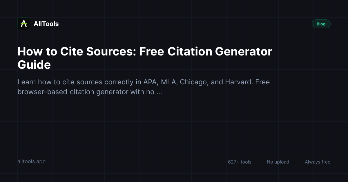 How to Cite Sources: Free Citation Generator Guide — free browser tool guide