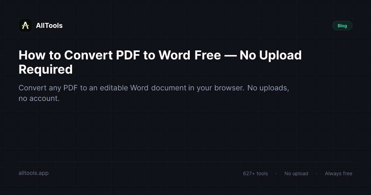 How to Convert PDF to Word Free — No Upload Required — free browser tool guide