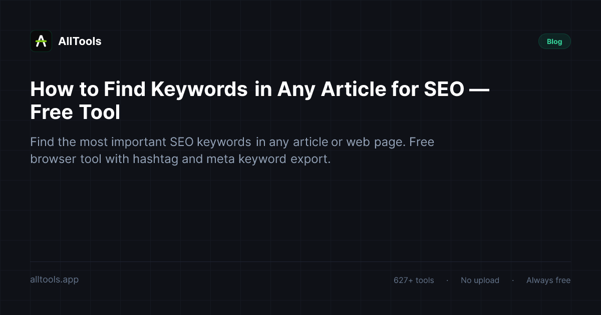 How to Find Keywords in Any Article for SEO — Free Tool — free browser tool guide