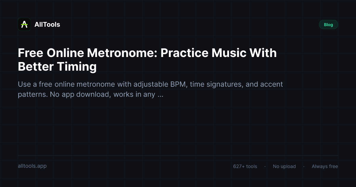 Free Online Metronome: Practice Music With Better Timing — free browser tool guide
